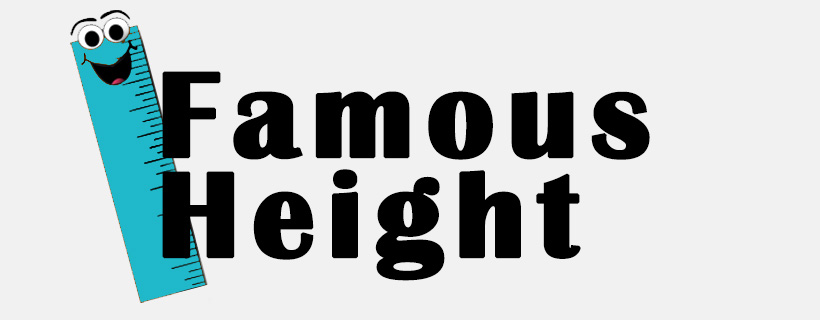 Famous Height